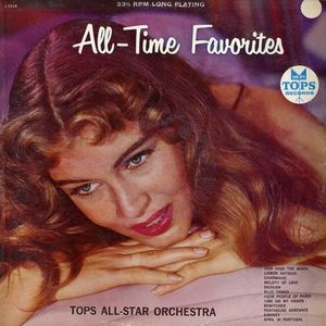 All Time Favorites Tops All Star orchestra